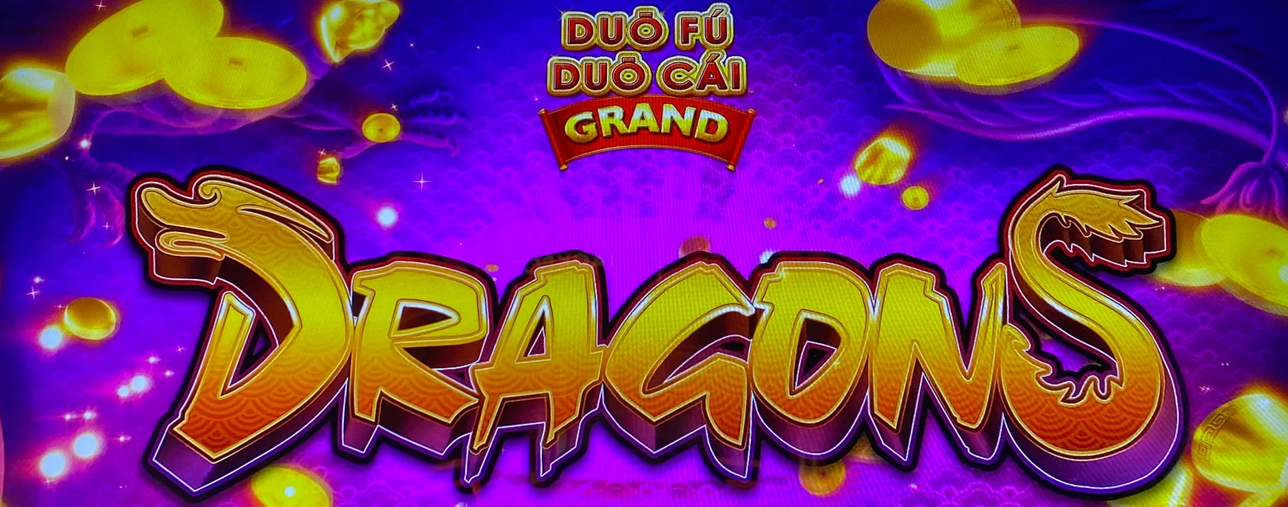Duo Fu Duo Cai Grand: Dragons title